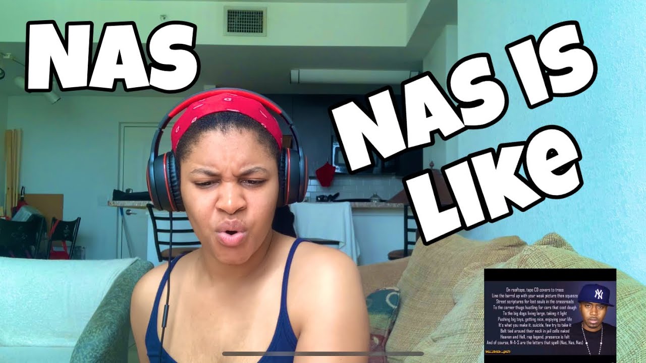 NAS “ NAS IS LIKE “ REACTION