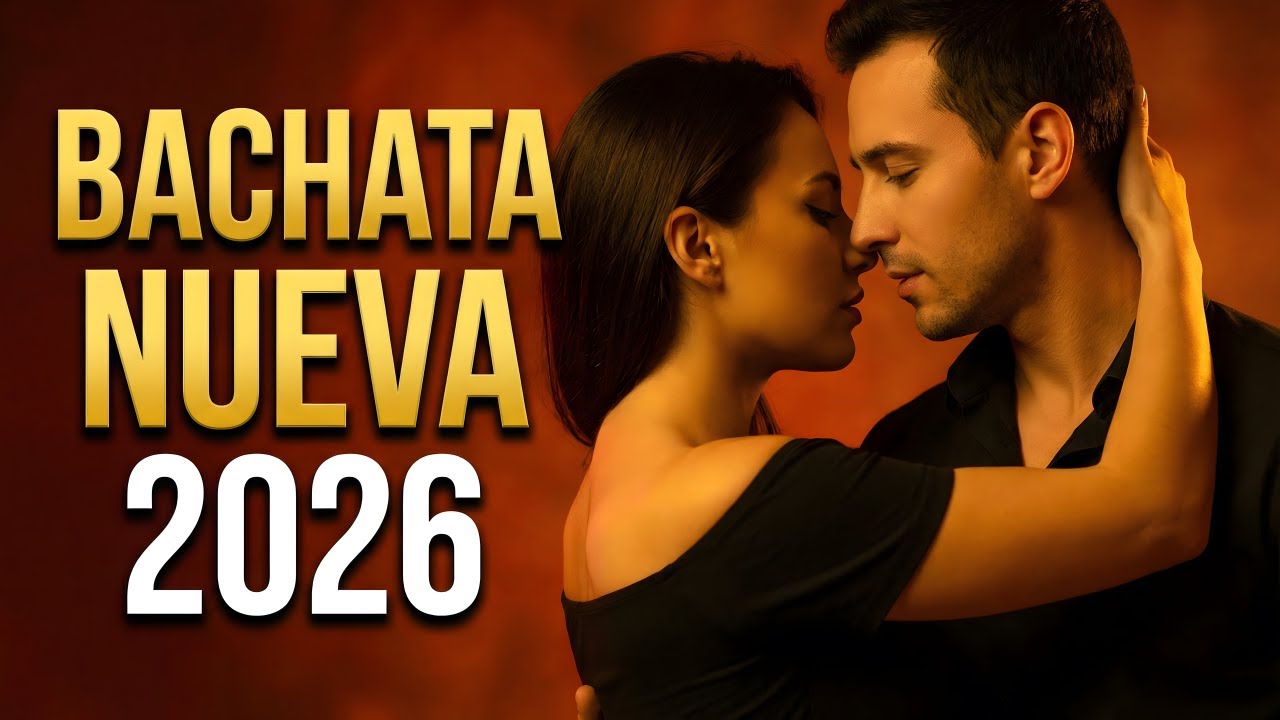 Bachata Mix 2026 Noche de Romance | Música Para Dos