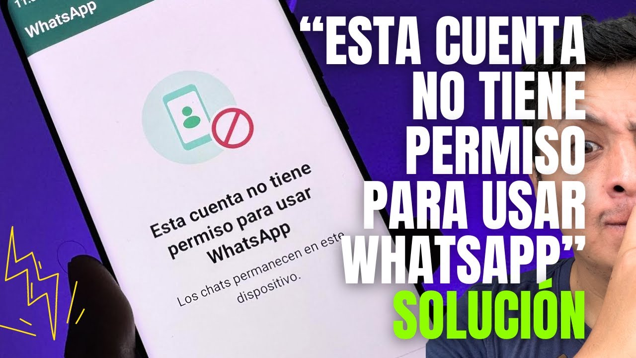 ESTA CUENTA NO TIENE PERMISO para usar WHATSAPP | Solución WHATSAPP PLUS 2024