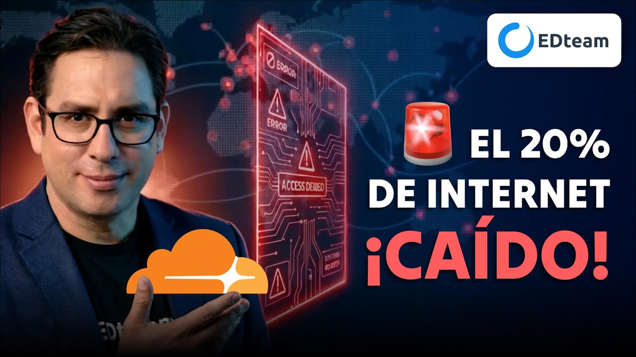 ¿Por qué se cayó Cloudflare y el 20% de Internet?