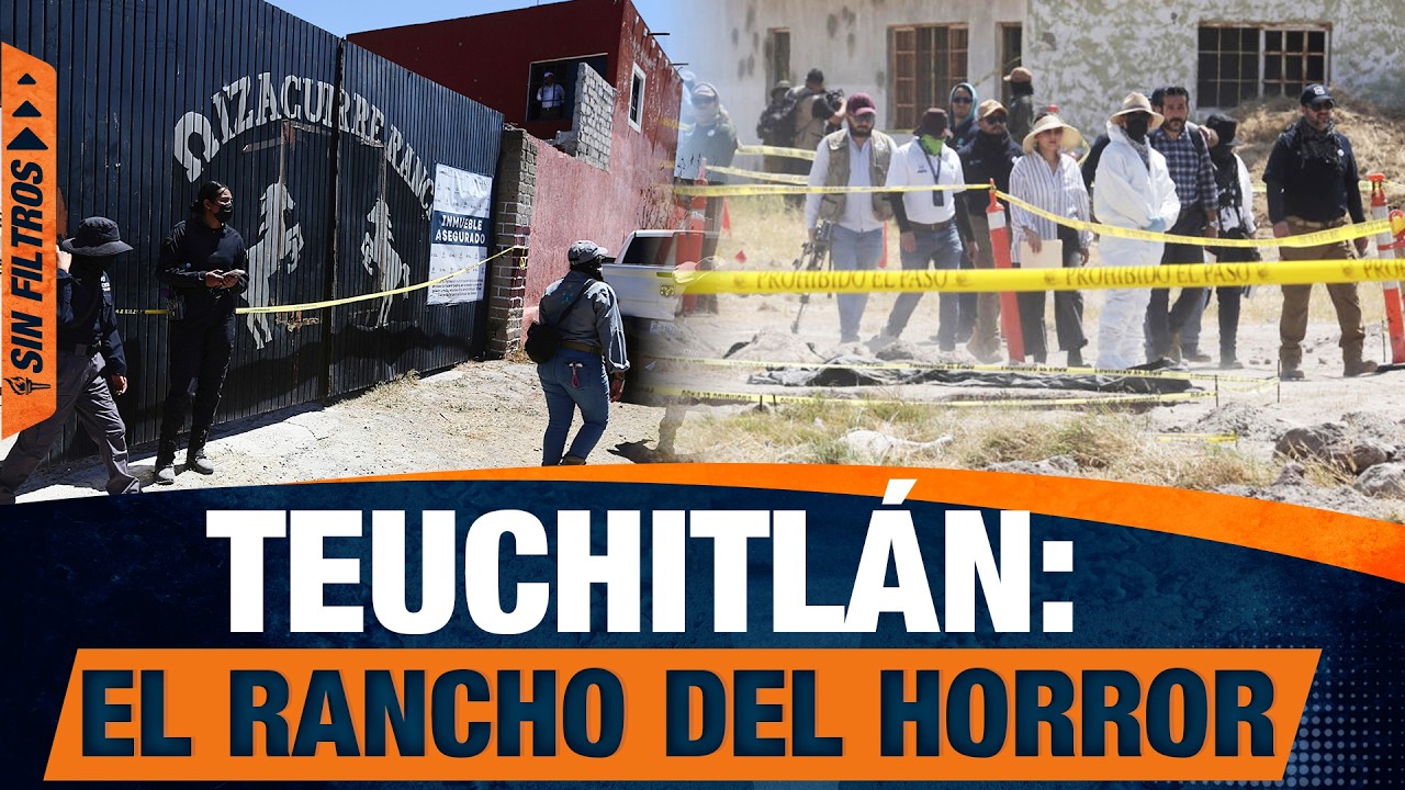 Teuchitlán y el Rancho del Horror: Las fosas ocultas de Teuchitlán