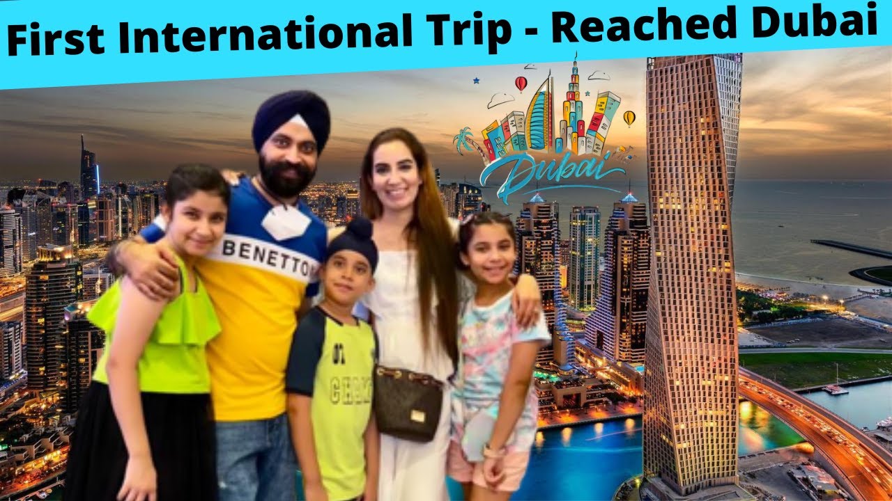 First International Trip - Reached Dubai | RS 1313 VLOGS Ramneek Singh | Harpreet SDC | Cute Sisters