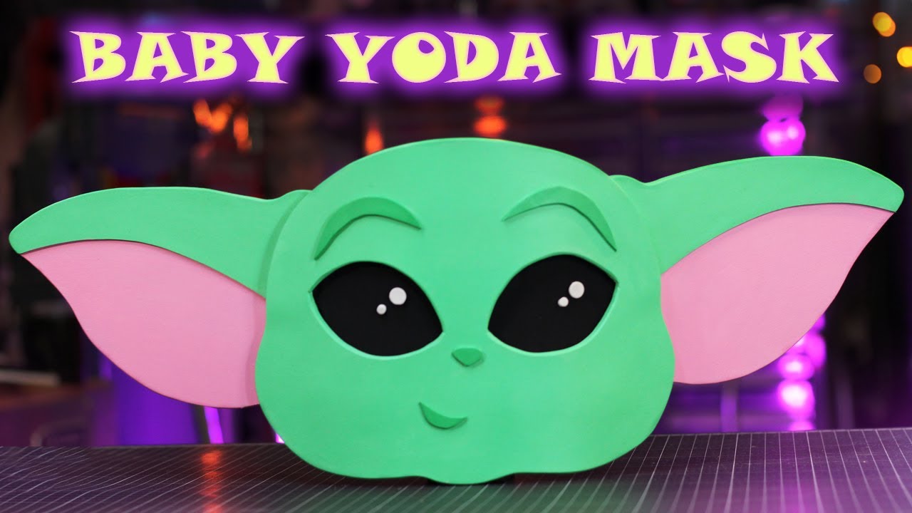 How to Make a Baby Yoda Mask out of Foam Easy DIY Tutorial Free Pattern Perfect for Halloween
