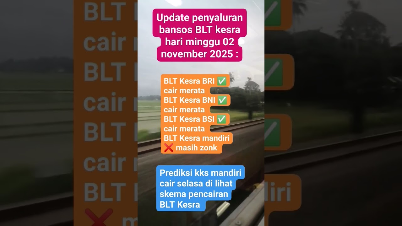 Update penyaluran bansos BLT kesra hari minggu 02 november 2025