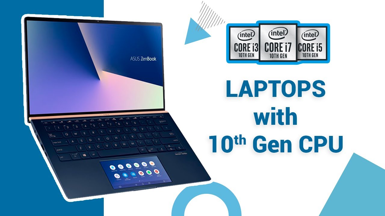 Top 5 Latest Laptops with Intel 10th Gen CPU Available Now