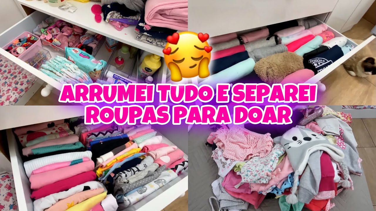 ARRUMANDO A CÔMODA E GUARDA ROUPA DA BEBÊ 💖 TIREI MUITA ROUPA PRA DOAR 🙏 FIZ UM TOUR FINAL 🥰