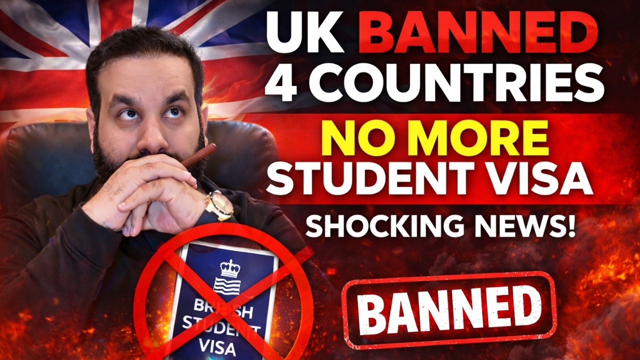 UK Student Visa BAN 2026: 4 Countries Blocked! (Official Update)