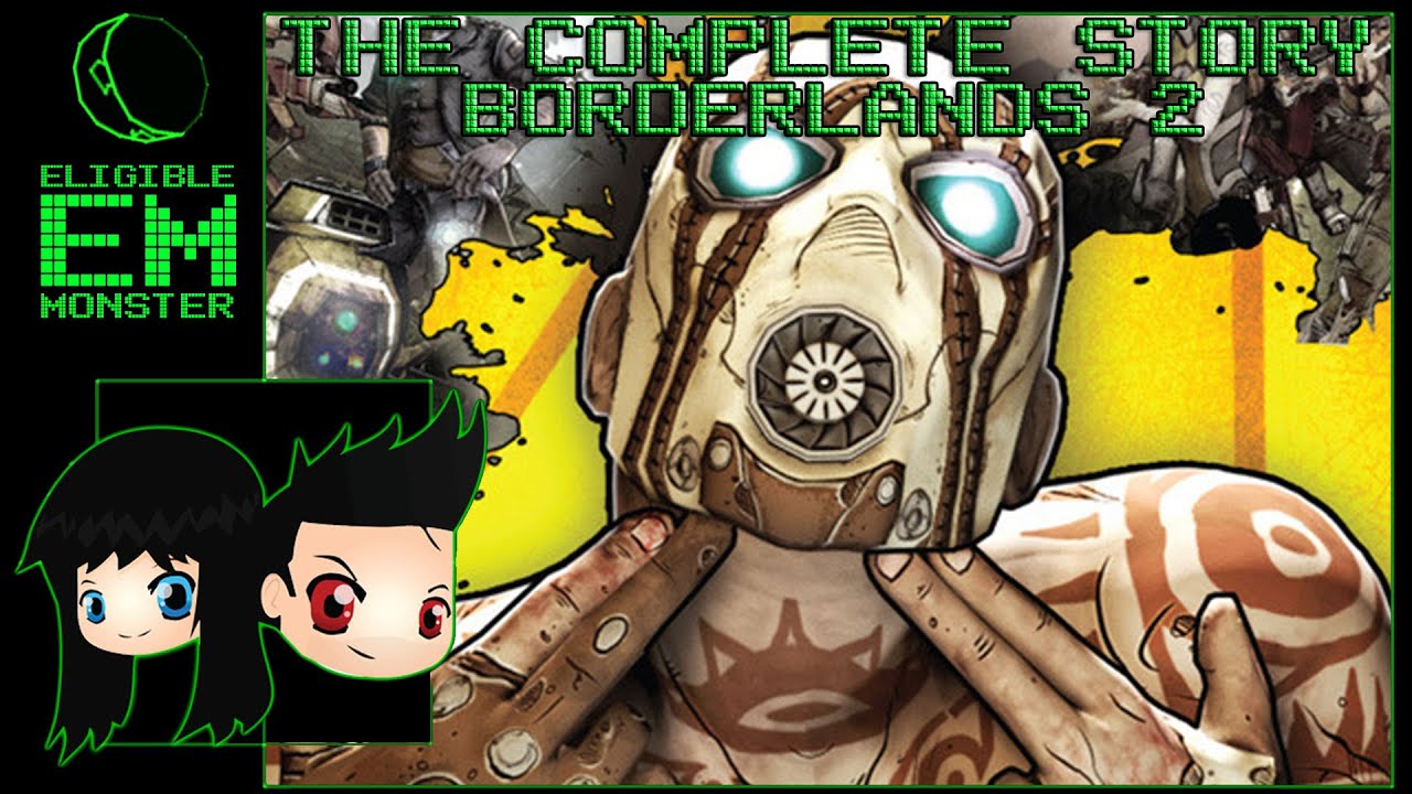 Borderlands 2 - Complete Story