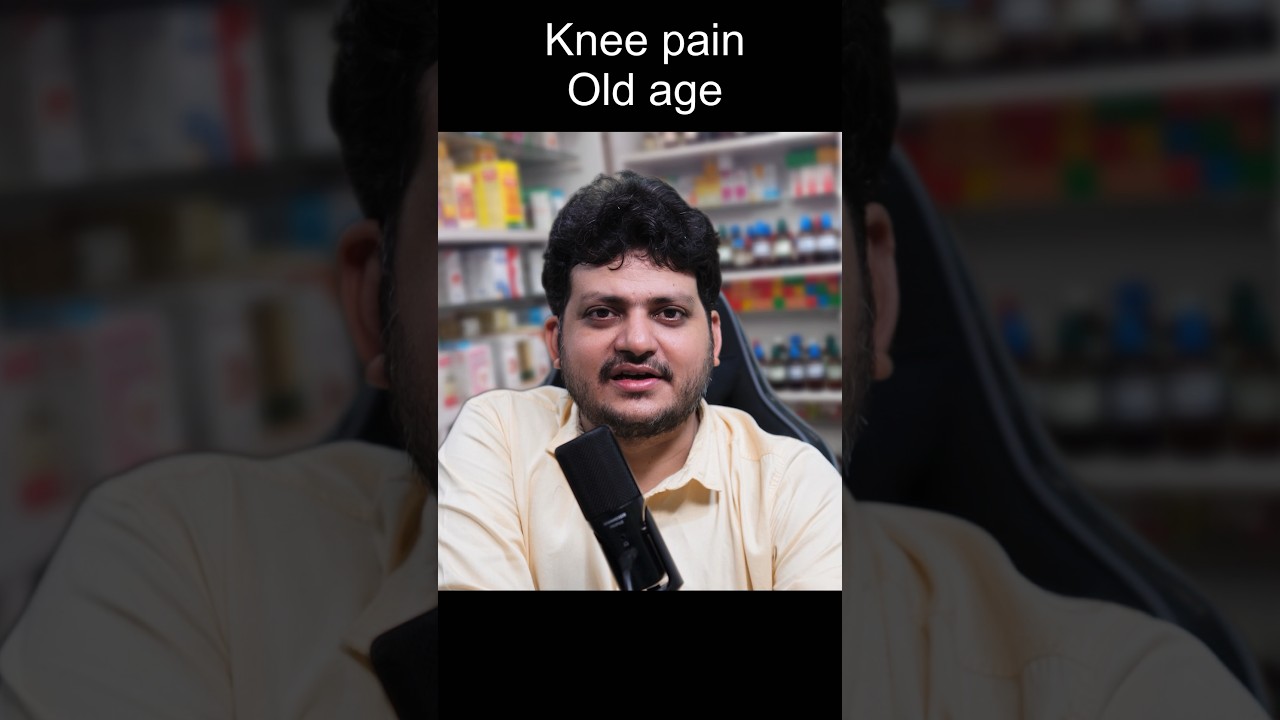 Old Age Knee pain | Homeopathic Medicine