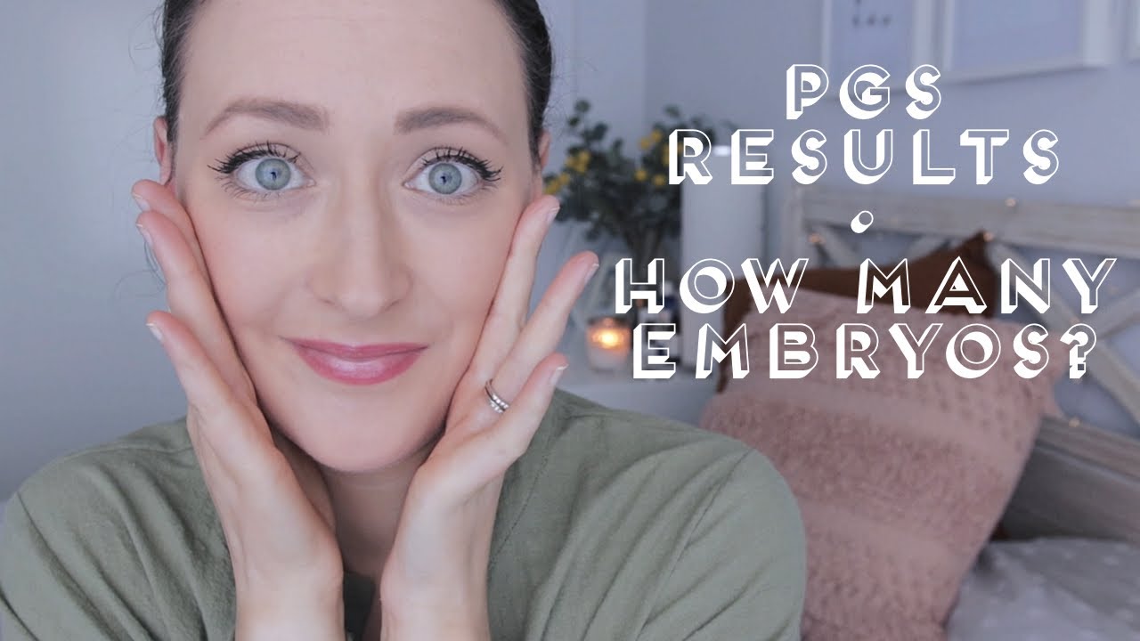 IVF STIM CYCLE #5 | PGS EMBRYO TESTING RESULTS