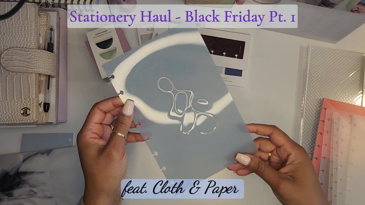 Black Friday 2025 Stationery Haul | Pt 1 | Cloth & Paper