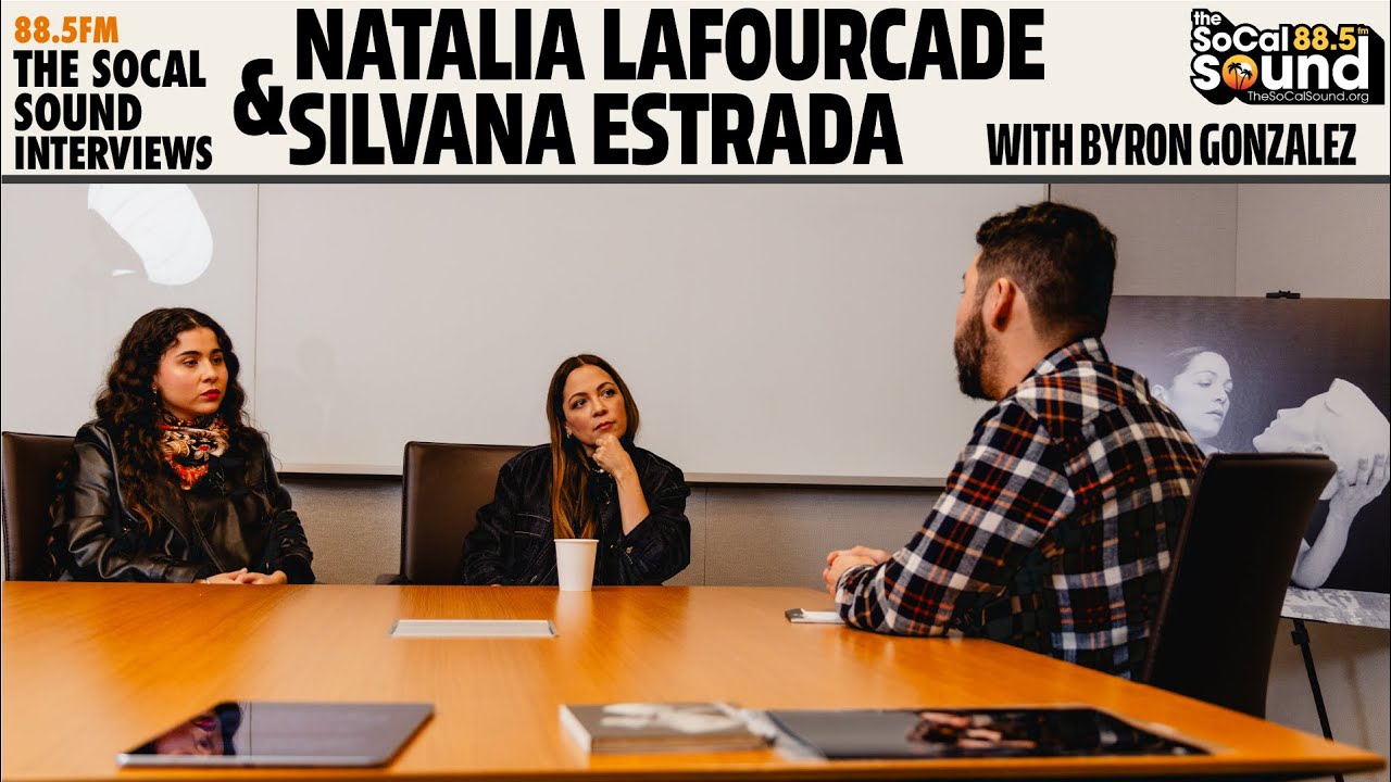 Natalia Lafourcade & Silvana Estrada Interview with Byron Gonzalez from 88.5FM The SoCal Sound