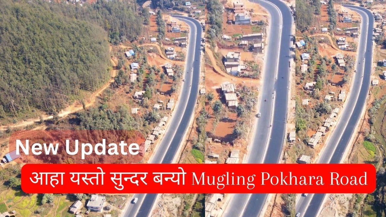 Mugling Pokhara Road |  Anbookhaireni_Satrasay_Dumre_Damaili | Prithivi Highway | KBT Travel