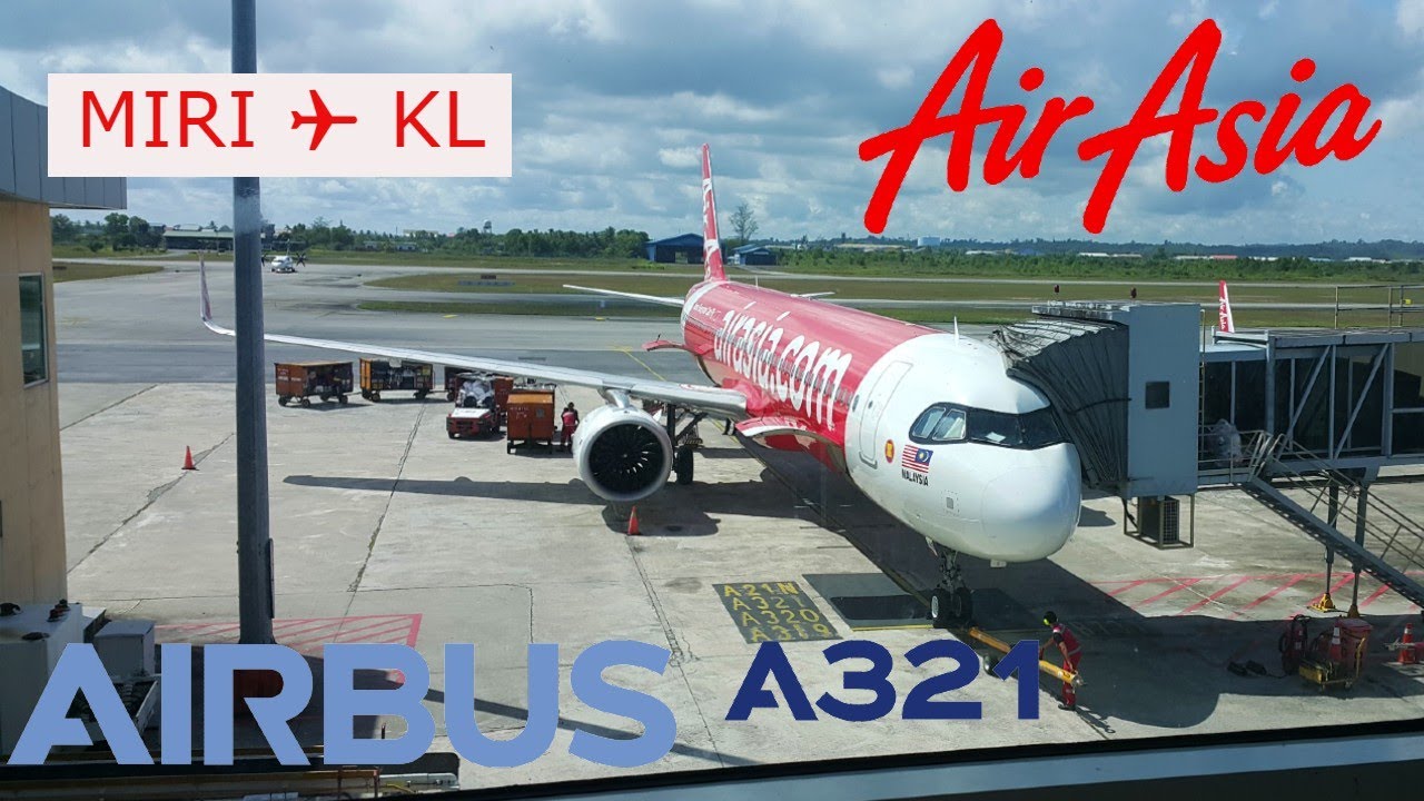 Airbus A321 I AirAsia AK5645 : Miri MYY ✈ KL Int'l KUL