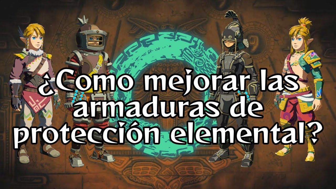Zelda: ¿Cómo mejorar las armaduras elementales? Tears of the Kingdom