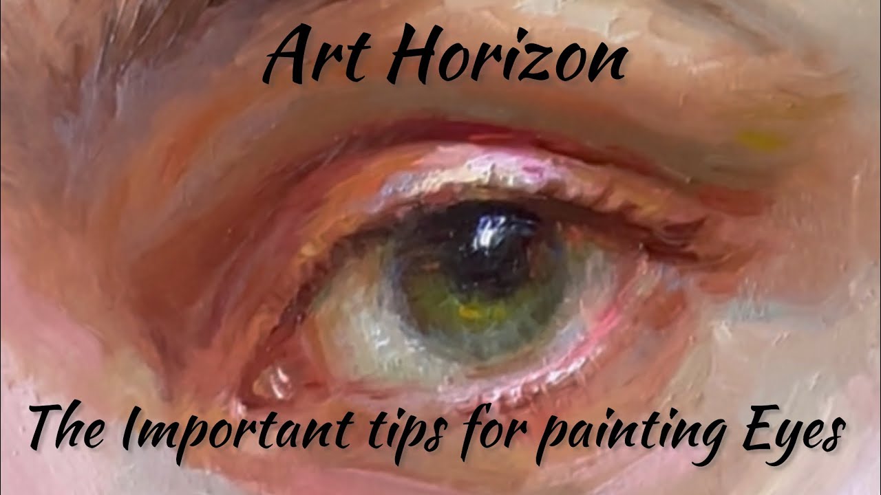Important Tips￼ How to Paint Eyes