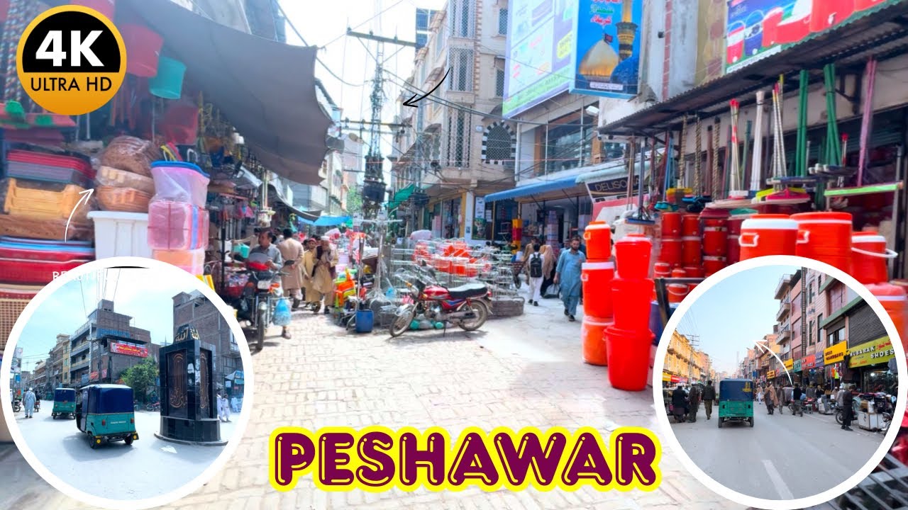 A Tour of Peshawar City in 4K | Modern Yet Traditional