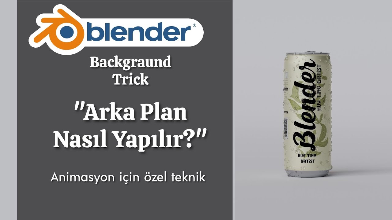 Blender ile ürün animasyonları için kullanışlı arka plan tekniği - Blender backgraund trick