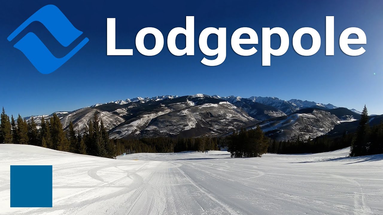 Vail - Lodgepole (via Eagle's Nest Ridge)