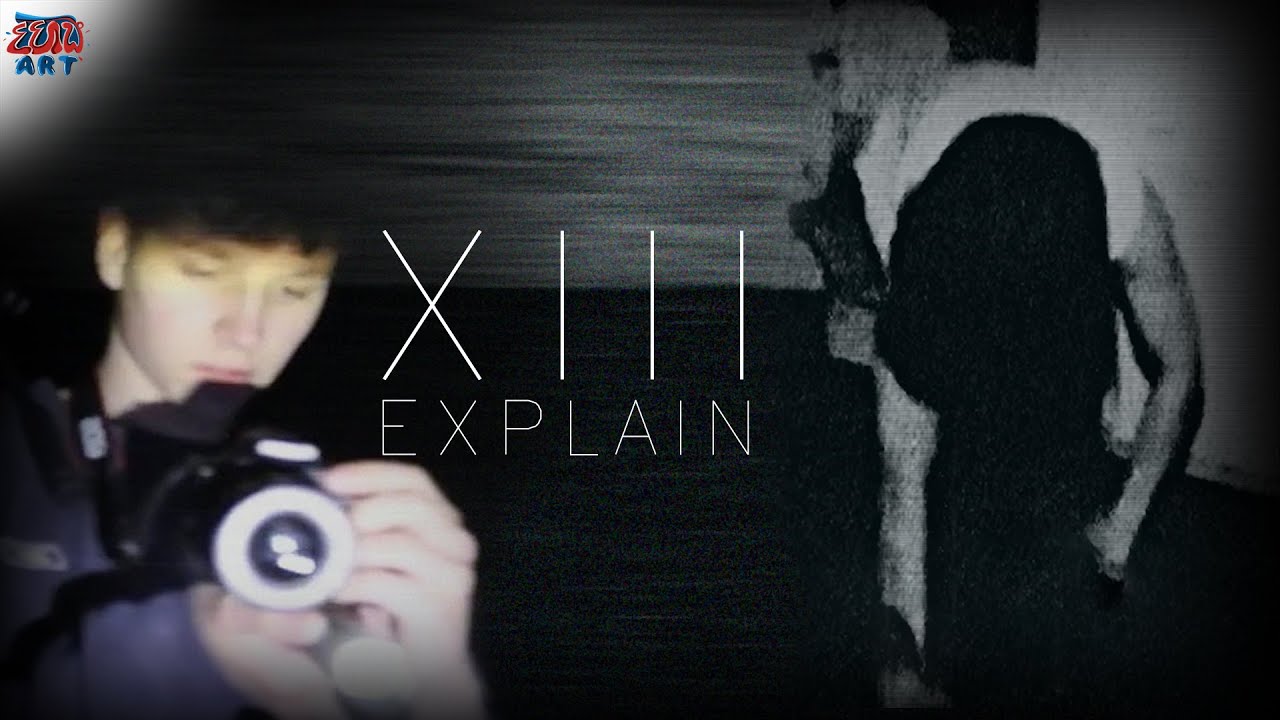 XIII? សម្រាយរឿងថតដោយកាមេរ៉ាដៃខ្លីមួយ - (Short Found Footage Explained)