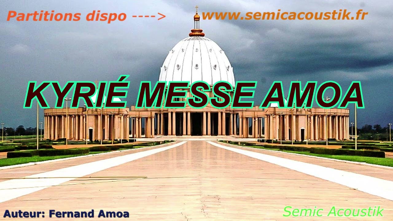 KYRIÉ MESSE AMOA