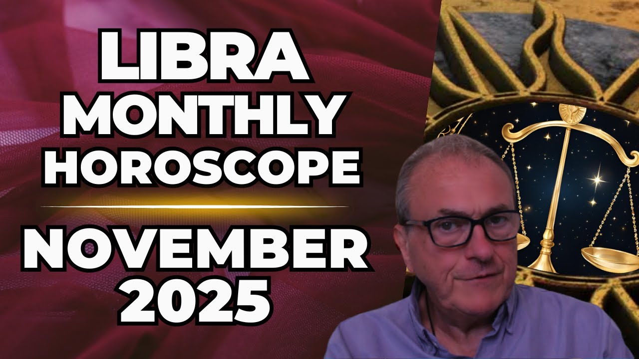 Libra November 2025 Horoscope ♎Monthly Astrology Forecast | Patrick Arundell Astrology