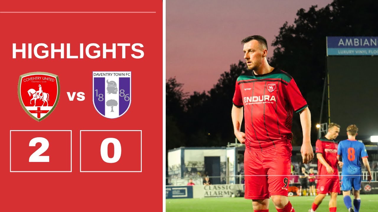 5 GAMES UNBEATEN - Coventry United 2-0 Daventry Town - 25/26