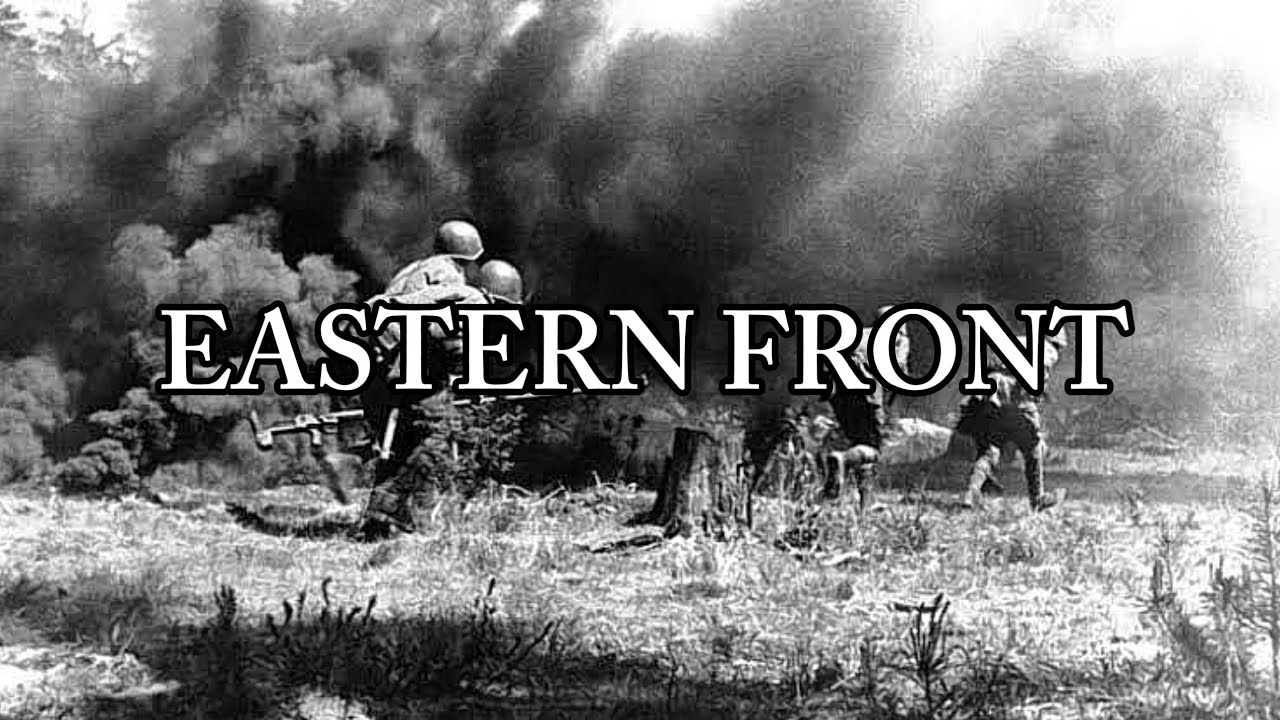 𝙴𝚊𝚜𝚝𝚎𝚛𝚗 𝙵𝚛𝚘𝚗𝚝 | WW2 Edit
