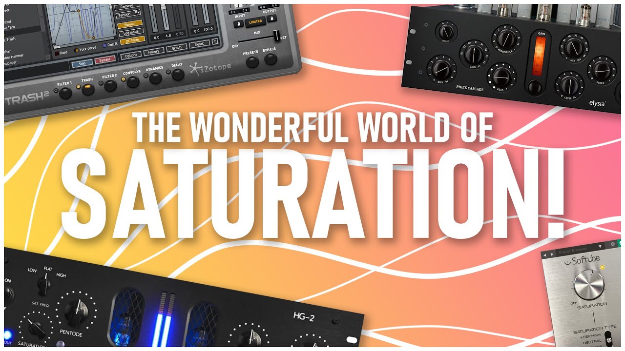 The Wonderful World of Saturation!
