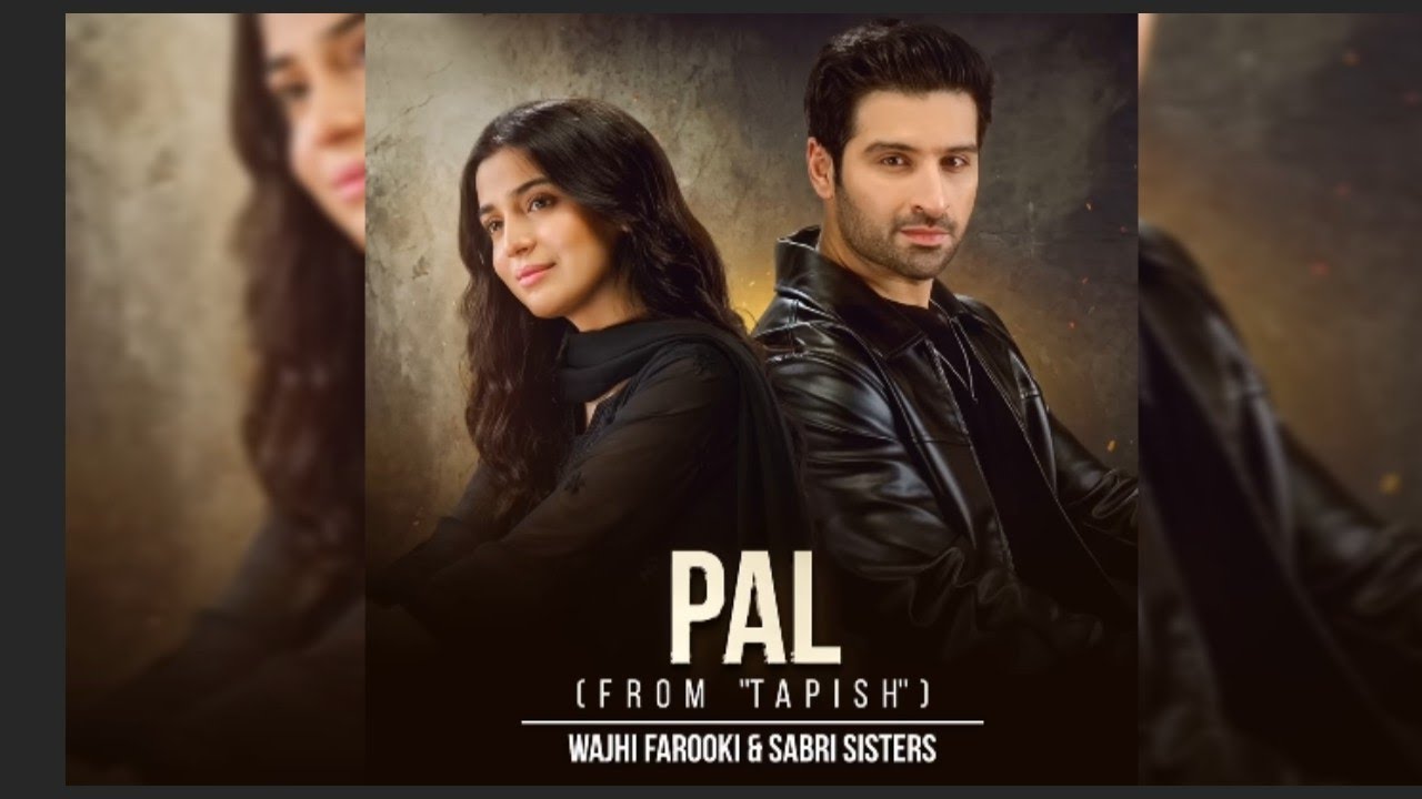 Tapish OST | Tapish drama OST | Tapish full OST | Wajhi farooki & Sari Sisters