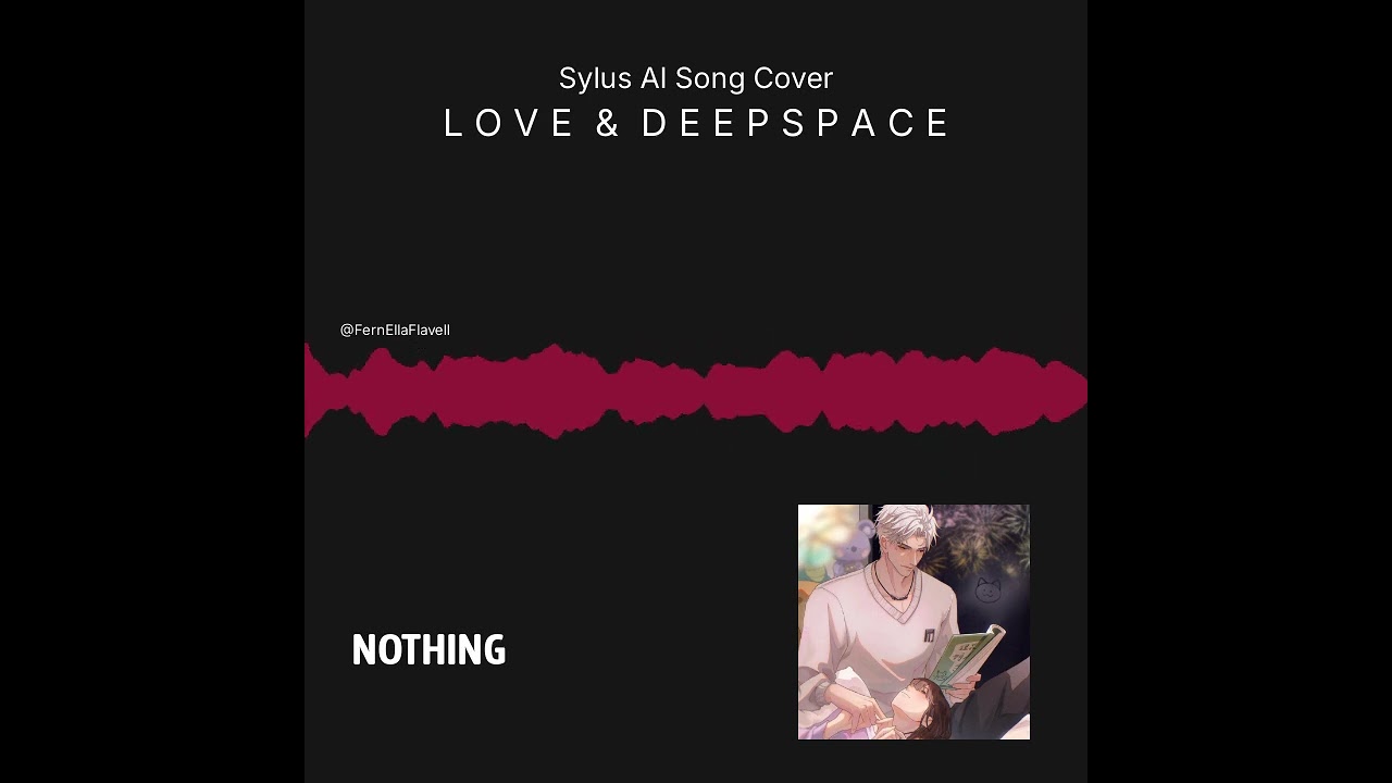 Nothing [Sylus AI Song Cover]