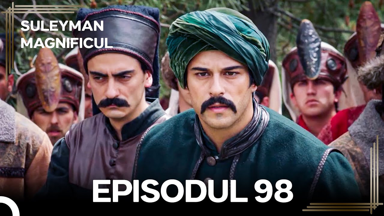 Suleyman Magnificul | Episodul 98 (Versiune Lungă)