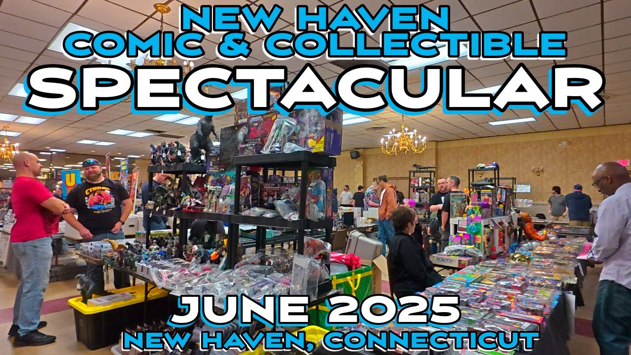 Toy Hunting at the New Haven Comic & Collectible Spectacular! Was It Worth the Trip?  June 2025!