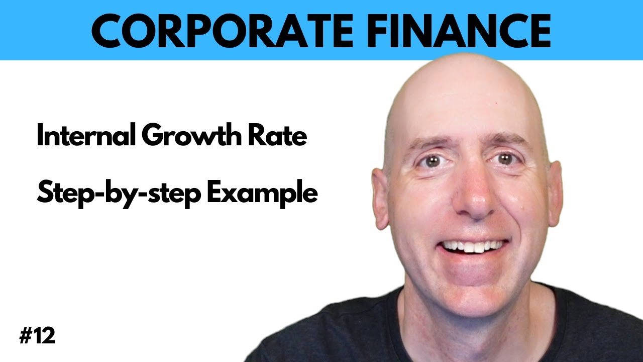FIN 12 Internal Growth Rate and Sustainable Growth Rate