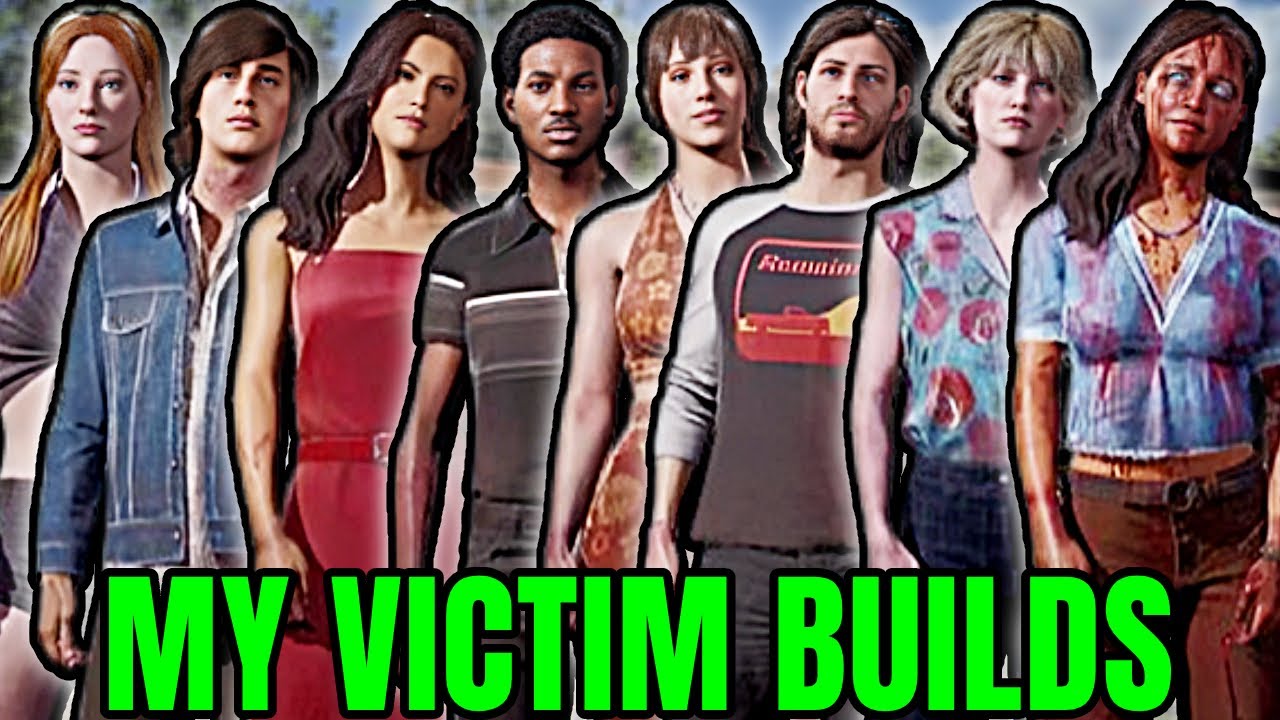My VICTIM Builds After The UPDATE | The Texas Chainsaw Massacre Game