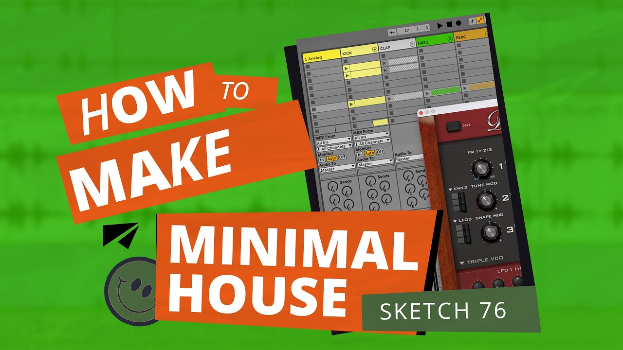 How to Make Minimal House. Sketch 76 Ableton Live