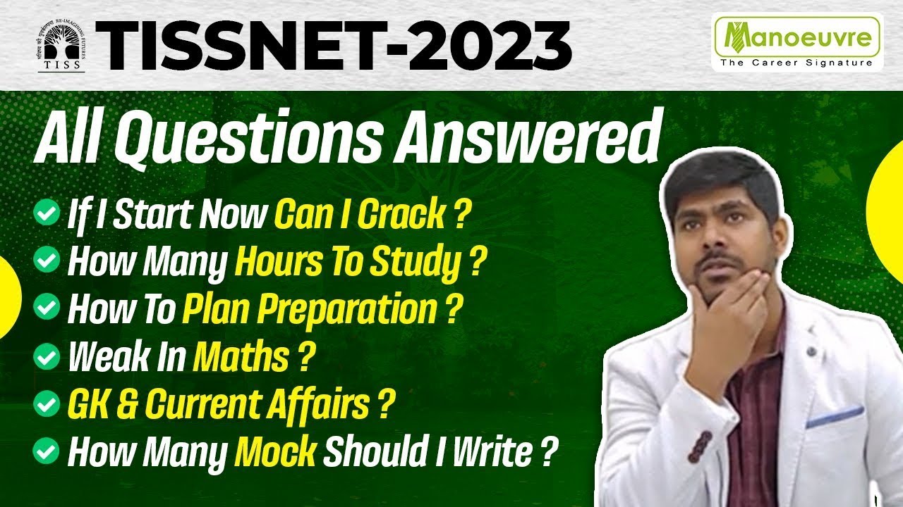 TISSNET 2023 - All Questions Answered | Preparation Plan | Mock Test | GK & Current Affairs | Math