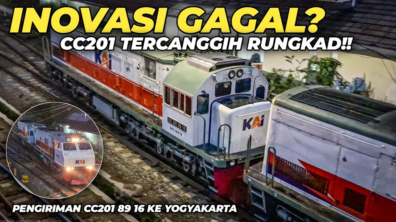 MODIFIKASI GAGAL⁉️MALAH JADI SERING GANGGUAN | Pengiriman Lokomotif CC201 89 16 ke Yogyakarta #2