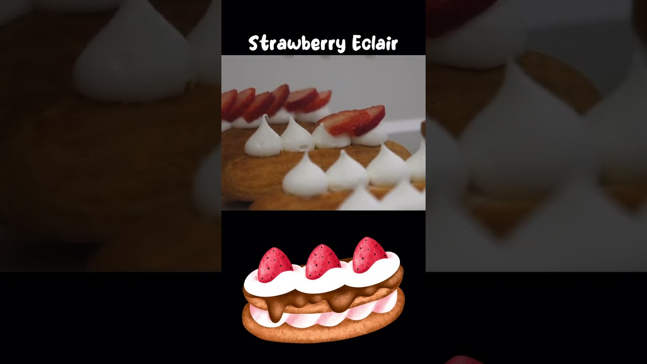 Strawberry Eclair #shorts #eclair #strawberry