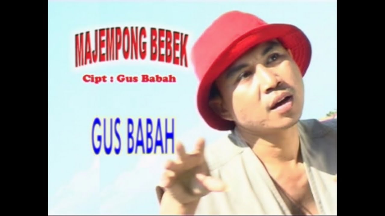 Gus Babah - Majempong Bebek [OFFICIAL VIDEO]
