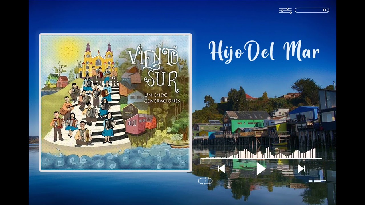 Hijo Del Mar - Viento Sur