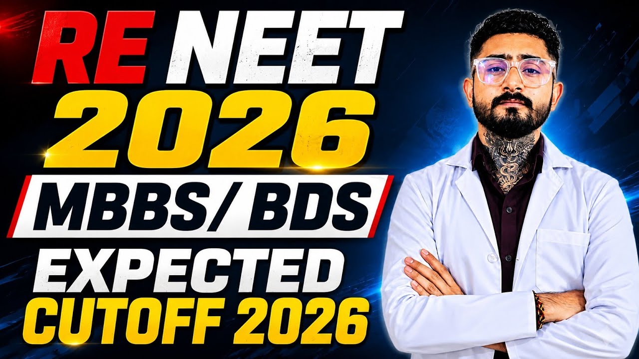NEET 2026 MBBS/BDS EXPECTED CUTOFF 2026 || MCC COUNSELLING 2026