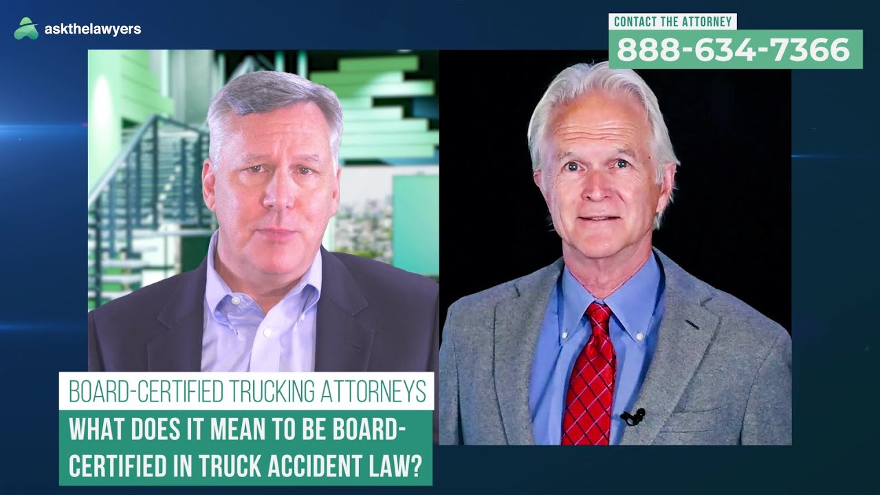 What Does it Mean to Be Board-Certified in Truck Accident Law? | Denver Attorney Tom Metier