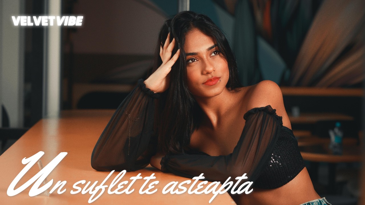 Velvet Vibe ❤ Un suflet te asteapta ❤ (Official Video)