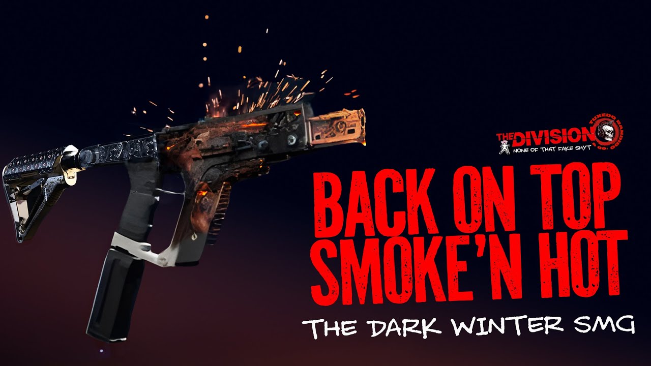 The Dark Winter SMG gets BUFF to 90% Crit DMG in The DIvision 2 Season 2