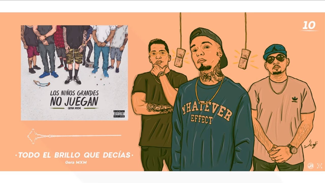 10.- Todo El Brillo Que Dec&iacute;as // Gera MXM