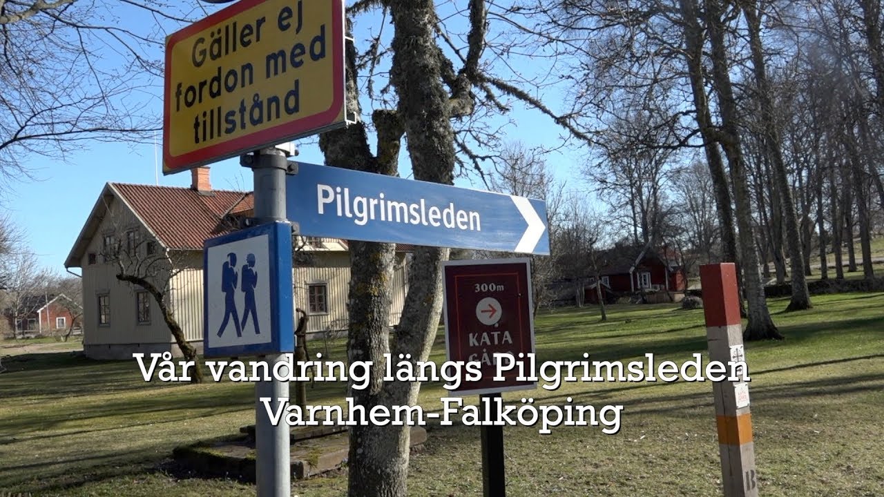 V&aring;r vandring l&auml;ngs pilgrimsleden Varnhem - Falk&ouml;ping