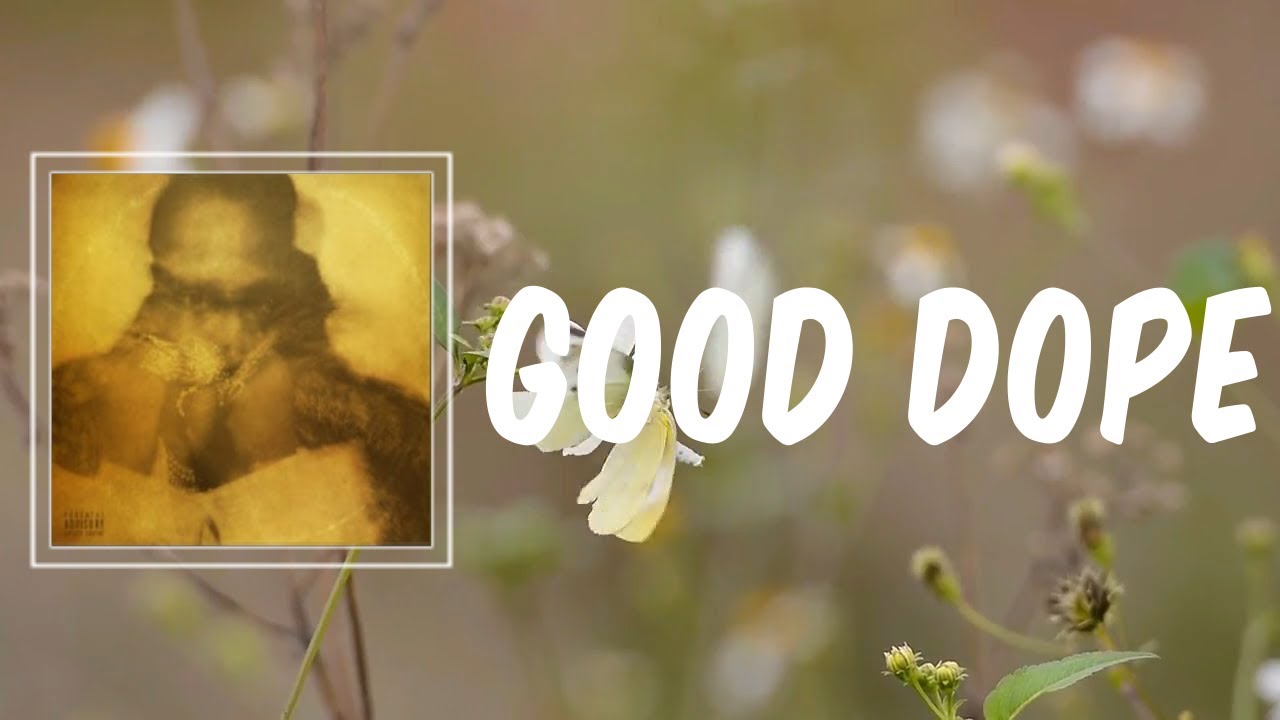 Good Dope (Lyrics) - Future