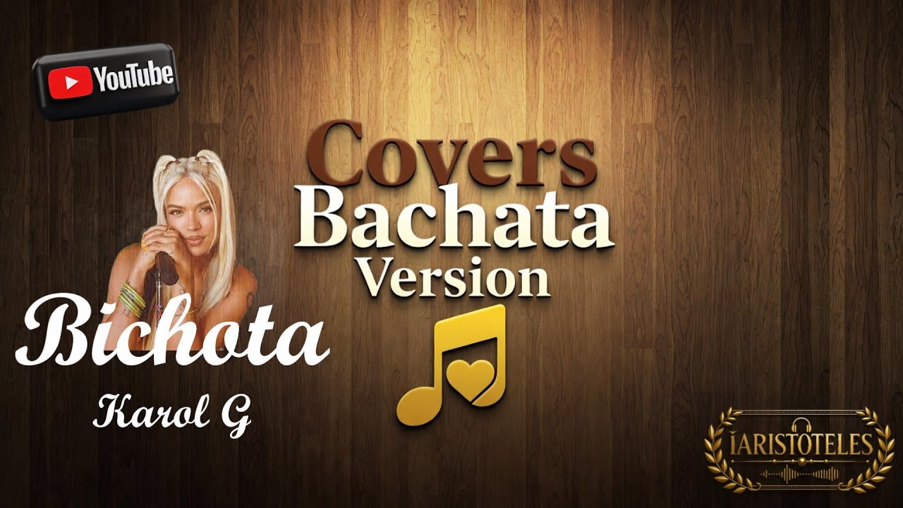 Lo Mejor De Karol G En Version Bachata