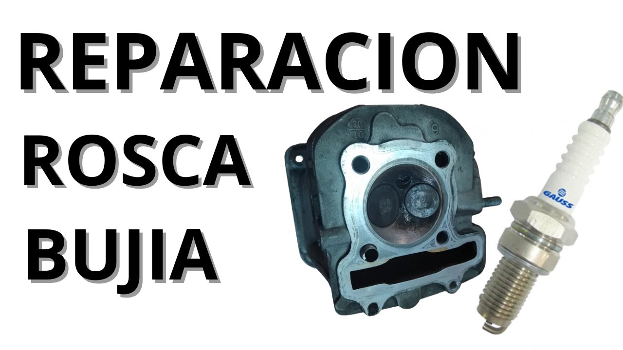 Como reparar Rosca de Bujía Moto